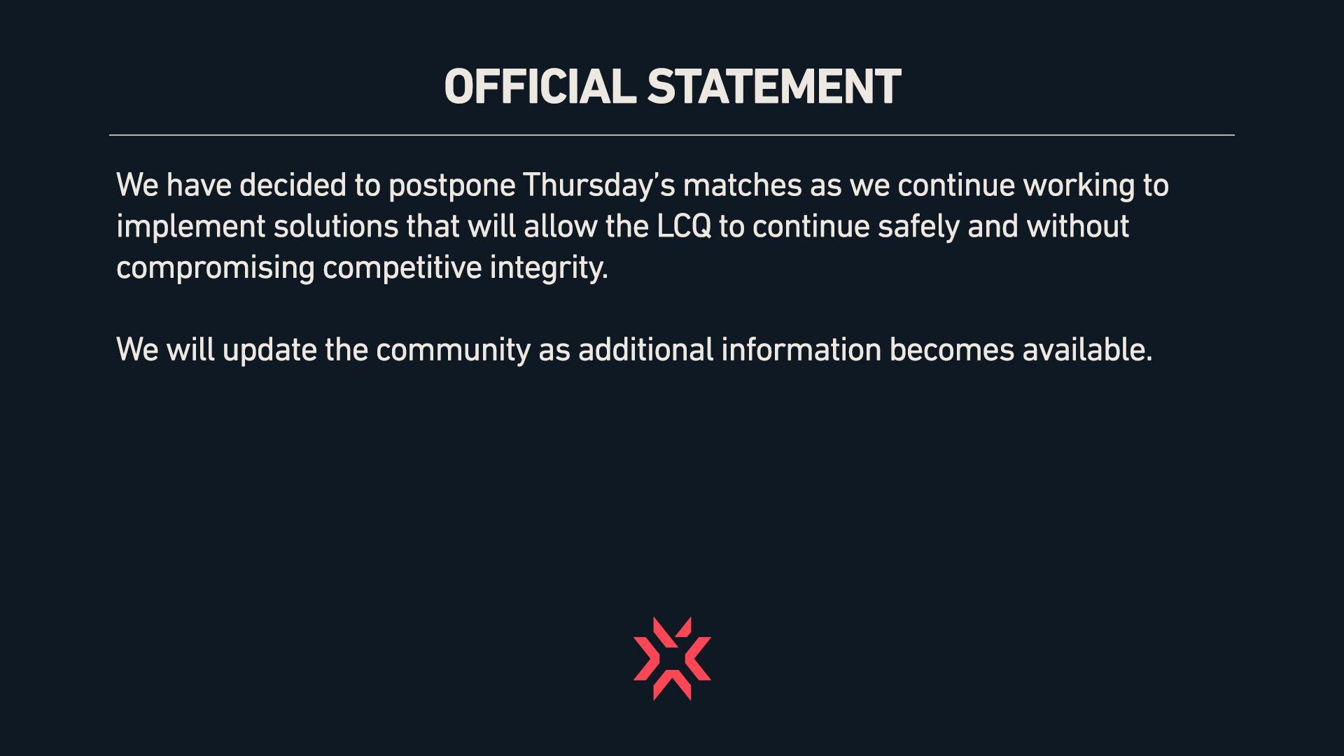 Riot Games Statement on cancelling Thursday's LCQ NA games